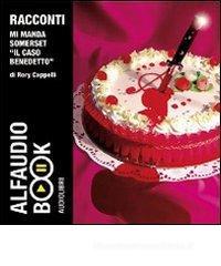 Mi manda Somerset. �Il caso Benedetto�. Audiolibro. 2 CD Audio