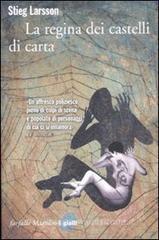 La regina dei castelli di carta La regina dei castelli di carta