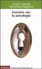 Incontro con la psicologia Incontro con la psicologia