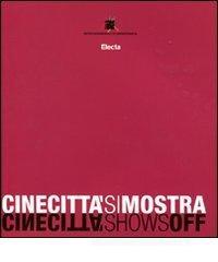 Cinecitt� si mostra-Cinecitt� shows off