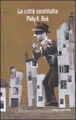 La citt� sostituita