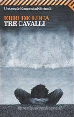 Tre cavalli. eBook