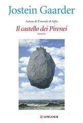 Il castello dei Pirenei Il castello dei Pirenei
