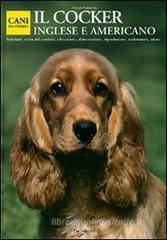Il cocker inglese e americano Il cocker inglese e americano