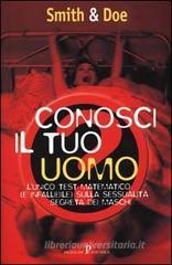 Conosci il tuo uomo