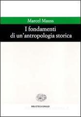 I fondamenti di un'antropologia storica