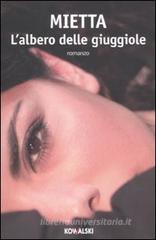L' albero delle giuggiole L' albero delle giuggiole