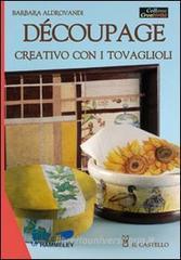D�coupage creativo con i tovaglioli