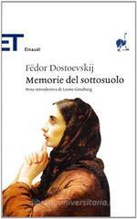 Memorie del sottosuolo Memorie del sottosuolo