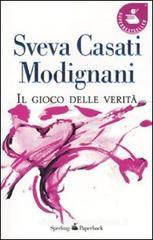 Il gioco delle verità Il gioco delle verità