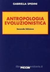 Antropologia evoluzionistica Antropologia evoluzionistica