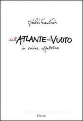 Dall'Atlante al Vuoto in ordine alfabetico Dall'Atlante al Vuoto in ordine alfabetico