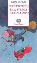 Nocedicocco e la strega del maltempo Nocedicocco e la strega del maltempo