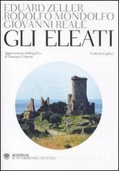 Gli Eleati. Testo greco a fronte Gli Eleati. Testo greco a fronte