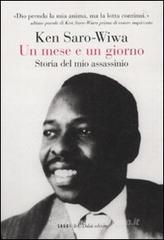 Un mese e un giorno. Storia del mio assassinio Un mese e un giorno. Storia del mio assassinio
