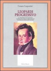 Leopardi progressivo. Il pensiero di Leopardi. L'officina dello Zibaldone. Naufragio senza spettatore Leopardi progressivo. Il pensiero di Leopardi. L'officina dello Zibaldone. Naufragio senza spettatore