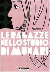 Le ragazze dello studio di Munari
