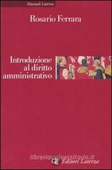 Introduzione al diritto amministrativo. Le pubblicazioni amministrazioni nell'era della globalizzazione Introduzione al diritto amministrativo. Le pubblicazioni amministrazioni nell'era della globalizzazione