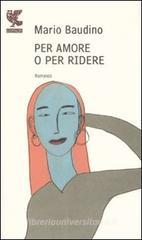 Per amore o per ridere Per amore o per ridere