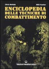 Enciclopedia delle tecniche di combattimento Enciclopedia delle tecniche di combattimento