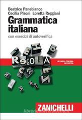 Grammatica italiana. con esercizi di autoverifica Grammatica italiana. con esercizi di autoverifica