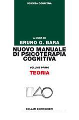 Nuovo manuale di psicoterapia cognitiva vol.1 Nuovo manuale di psicoterapia cognitiva vol.1