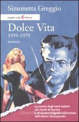 Dolce vita. 1959-1979 Dolce vita. 1959-1979