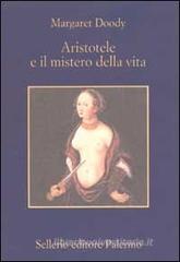 Aristotele e il mistero della vita Aristotele e il mistero della vita