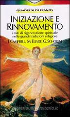 Iniziazione e rinnovamento Iniziazione e rinnovamento