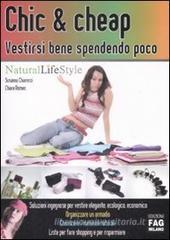 Chic & cheap. Vestirsi bene spendendo poco