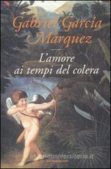 L' amore ai tempi del colera L' amore ai tempi del colera