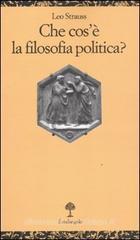 Che cos'è la filosofia politica? Che cos'è la filosofia politica?