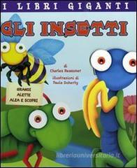 Gli insetti. Libro pop-up