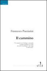 Il cammino Il cammino
