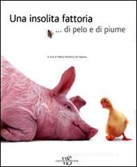 Una insolita fattoria... di pelo e di piume