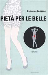 Piet� per le belle