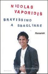 Bravissimo a sbagliare