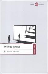 La fiction italiana. Narrazioni televisive e identità nazionale La fiction italiana. Narrazioni televisive e identità nazionale
