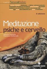 Meditazione psiche e cervello Meditazione psiche e cervello