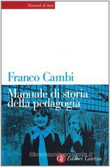 Manuale di storia della pedagogia Manuale di storia della pedagogia