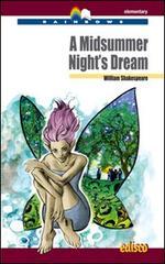 Midsummer night's dream. Con espansione online (A) Midsummer night's dream. Con espansione online (A)