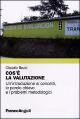 Cos'� la valutazione. Un'introduzione ai concetti, le parole chiave e i problemi metodologici
