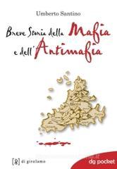 Breve storia della mafia e dell'antimafia Breve storia della mafia e dell'antimafia