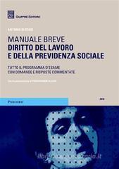 Diritto del lavoro e della previdenza sociale. Manuale breve Diritto del lavoro e della previdenza sociale. Manuale breve