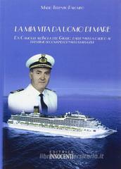 La mia vita da uomo di mare La mia vita da uomo di mare