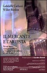 Il mercante e l'artista Il mercante e l'artista
