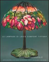 Le lampade di Louis Comfort Tiffany Le lampade di Louis Comfort Tiffany