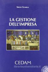 La gestione dell'impresa. Con CD-ROM La gestione dell'impresa. Con CD-ROM