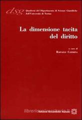 La dimensione tacita del diritto