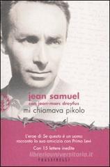 Mi chiamava Pikolo Mi chiamava Pikolo